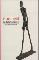 Giacometti  -  la figure au defi