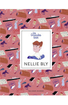 Les grandes vies  -  nellie bly