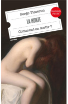 La honte : comment en sortir ? (4e edition)