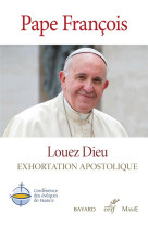 Louez dieu : exhortation apostolique