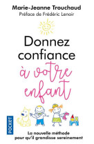 Donnez confiance a votre enfant