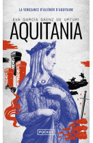 Aquitania : la vengeance d'alienor d'aquitaine