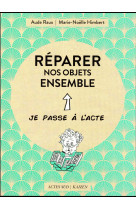 Reparer nos objets ensemble