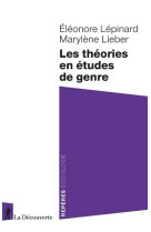 Les theories en etudes de genre