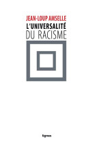 L'universalite du racisme