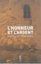 L'honneur et l'argent