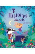 7 histoires du soir : les animaux