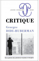 Revue critique n.908-909 : georges didi-huberman