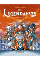 Les legendaires t.16 : l'eternite ne dure qu'un temps