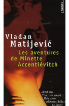 Les aventures de minette accentievitch