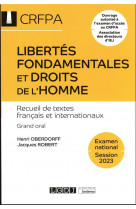 Libertes fondamentales et droits de l-homme - crfpa - examen national session 2023 - recueil de text